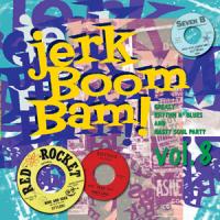 Виниловая пластинка VARIOUS ARTISTS / Jerk! Boom! Bam!, Vol. 08 (1LP)